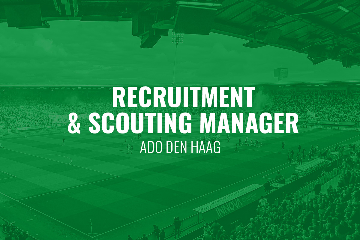 Recruitment & Scouting Manager at ADO Den Haag